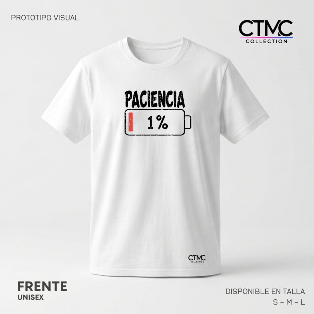 Camiseta Paciencia